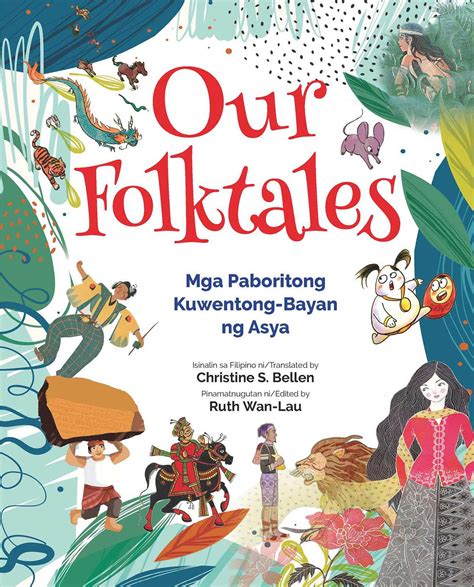 Tagalog version of Folktales “Mga Kuwentong.